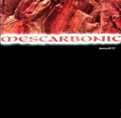 Mescarbonic : Demo CD 5 97